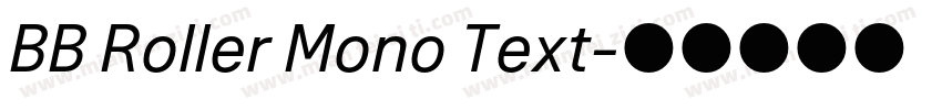 BB Roller Mono Text字体转换